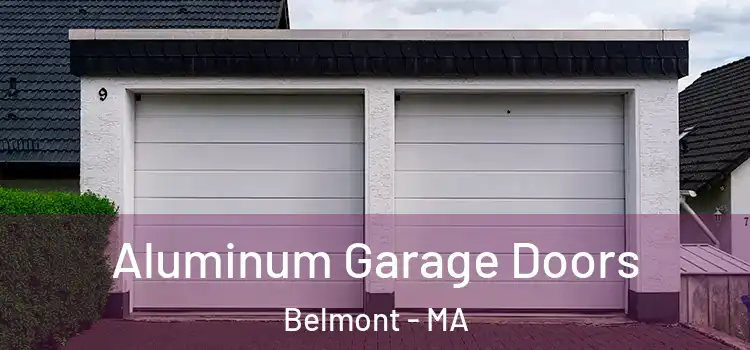  Aluminum Garage Doors Belmont - MA