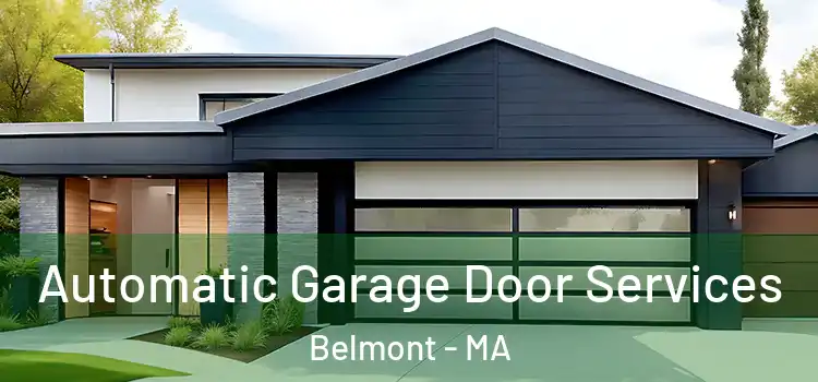  Automatic Garage Door Services Belmont - MA