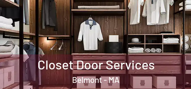 Closet Door Services Belmont - MA