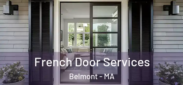 French Door Services Belmont - MA