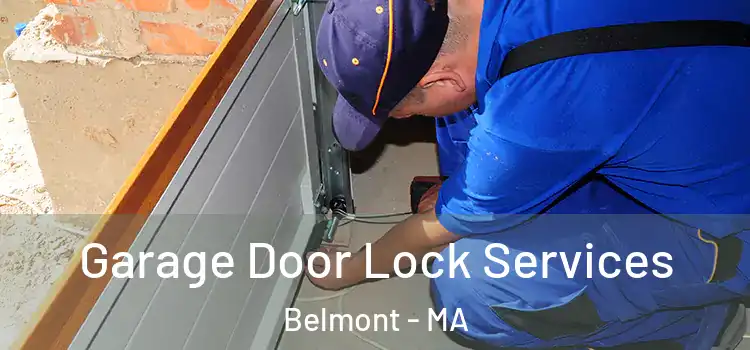 Garage Door Lock Services Belmont - MA