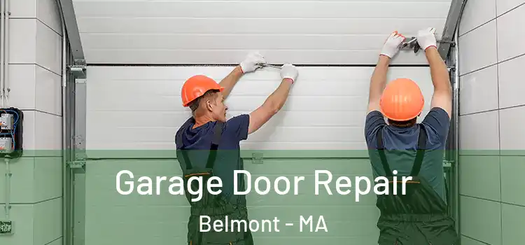  Garage Door Repair Belmont - MA