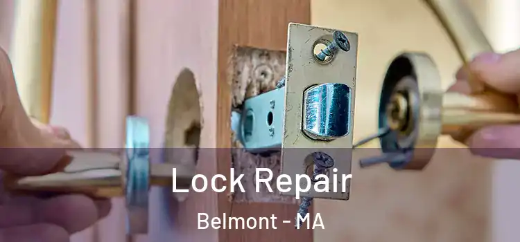 Lock Repair Belmont - MA