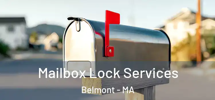 Mailbox Lock Services Belmont - MA