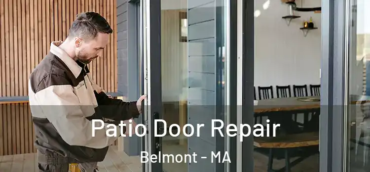Patio Door Repair Belmont - MA