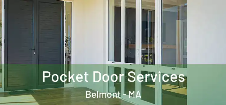 Pocket Door Services Belmont - MA