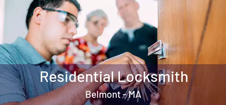  Residential Locksmith Belmont - MA