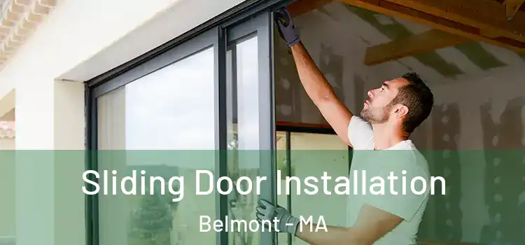 Sliding Door Installation Belmont - MA